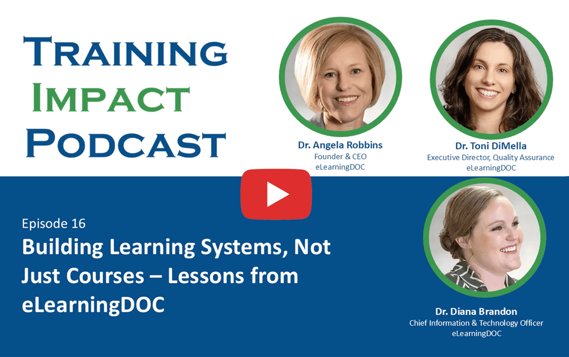 Training impact podcast: Building Learning Systems, Not Just Courses.